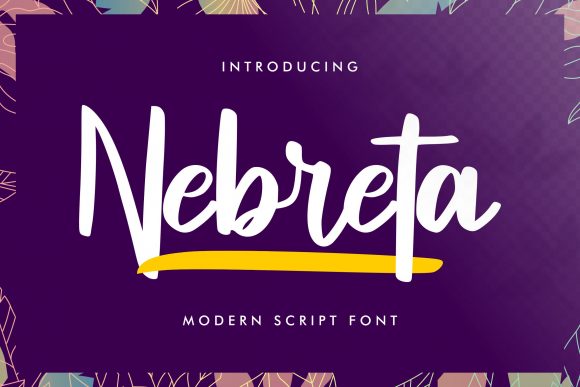 Nebreta: A Handwritten Font That Elevates Campaign Design