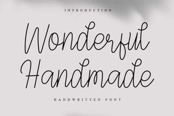 Wonderful Handmade: A Script Font for Thoughtful Design